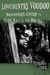 Lowcountry Voodoo - Beginner's Guide to Tales, Spells and Boo Hags