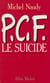 P.C.F. : le suicide
