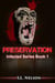 Preservation - Infected Series Book 1