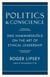 Politics and Conscience - Dag Hammarskjold on the Art of Ethical Leadership