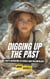 Digging Up the Past: A Kid’s Adventure in Fossils and Paleontology