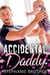 Accidental Daddy - The Single Brother, #3