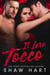 Il loro tocco - Too Hot, #1
