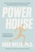 Powerhouse - Protect Your Energy, Optimize Your Health and Supercharge Your Performance