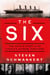 The Six - The Untold Story of the Titanic's Chinese Survivors