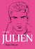Tome Julien - L'intégrale d'Alain Meyer en trois tomes