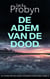 De Adem van de Dood - DS Tomek Bowen Essex Moordmysterie-serie, #8