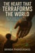 The Heart That Terraforms The World