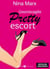 Pretty Escort - Gesamtausgabe
