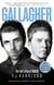 Gallagher - The Fall and Rise of Oasis: the brand new biography of one of the world's biggest bands