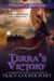 Terra's Victory - Destiny's Trinities, #7