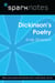 Dickinson's Poetry (SparkNotes Literature Guide)