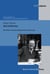Erich Rothacker - Sein Leben und seine Wissenschaft vom Menschen