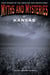 Myths and Mysteries of Kansas - True Stories of the Unsolved and Unexplained