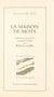 La Maison de mots : Réflexions autour de «Carpenter's Gothic» de William Gaddis