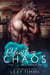 Relentless Chaos - The City of Mayhem Series, #2