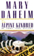 The Alpine Kindred - An Emma Lord Mystery