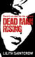Dead Man Rising - The Dante Valentine Novels: Book Two