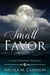 A Small Favor - Two Thrones, #6