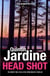 Head Shot (Bob Skinner series, Book 12) - A thrilling crime novel of murder and intrigue