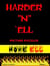 Harder "N" Ell 2 (More Ell)