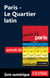 Paris - Le Quartier latin