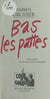 Bas les pattes !
