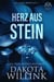 Herz aus Stein - Die Stone-Reihe, #1