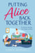 Putting Alice Back Together