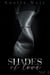 Shades Of Love - Shades Of Love, #4