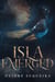Isla Emerged - The Isla Emerged Series