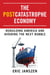 The Postcatastrophe Economy - Rebuilding America and Avoiding the Next Bubble
