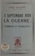 3 septembre 1939 : la guerre... - Comment et pourquoi ? Témoignage d'un député
