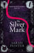 The Silver Mark - Crow Investigations, #2