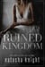 Ruined Kingdom - Ruined Kingdom Duet, #1