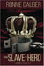 From Slave to Hero - The Crown Series, #2