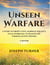 Unseen Warfare: A Story of Liberty, Love, Marriage Equality, Legal Marijuana, VA Healthcare, Criminal Justice Reform