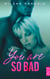 You Are so Bad - Une romance New Adult mêlant passion, danger et émotion !