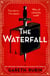 The Waterfall - A beguiling and intricate mystery from Sunday Times bestselling author Gareth Rubin