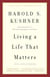 Living a Life that Matters