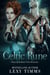 Celtic Rune - Heart of the Battle Series, #2