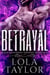 Betrayal - Blood Moon Rising, #3