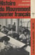 Histoire du mouvement ouvrier français (3) : La lutte des classes aujourd'hui (1950-1981)