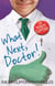 What Next, Doctor?