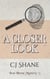 A Closer Look: Iron Horse Mystery #5 - Iron Horse Mysteries, #5