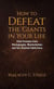 How to Defeat the Giants in Your Life: Find Freedom from Pornography, Masturbation, and Sex-Related Addictions