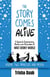The Story Comes Alive [Volume Two: Disney Princesses and Frozen]: A Guide to Experiencing Movies and Characters at Walt Disney World