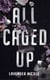 All Caged Up - Dancers for the Demons