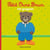 Petit Ours Brun est grognon - Dès 2 ans