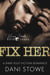 Fix Her - Bang Lords, #3
